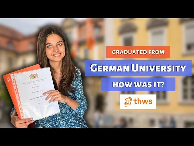 International Student in Germany‍ Finished Bachelor's Degree at THWS | My Experience and Diploma