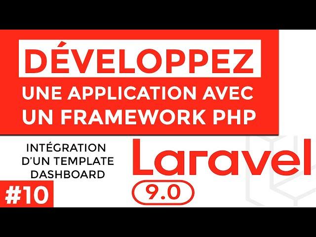 #10 - Intégration d'un Template Dashboard à partir de Laravel 9