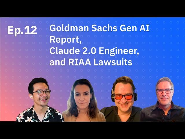 Goldman Sachs Gen AI report, Claude 2.0 Engineer, and RIAA lawsuits
