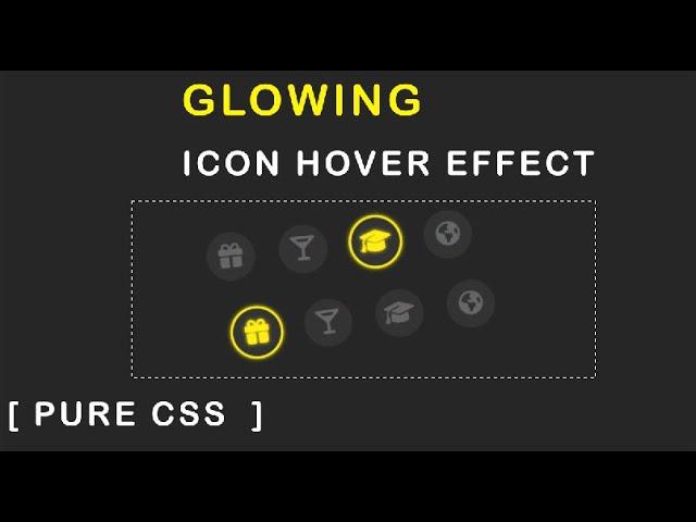 Pure CSS Glowing Icon hover Effect - CSS Glow Effect on Hover