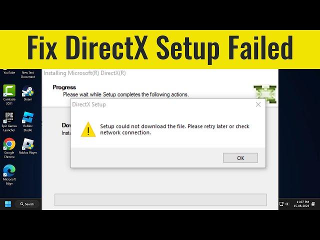 How to Fix DirectX Setup Could Not Download the File Please Retry Later (FIXED)