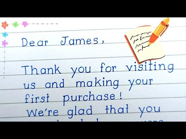 How to write a thank you letter to a first-time customer