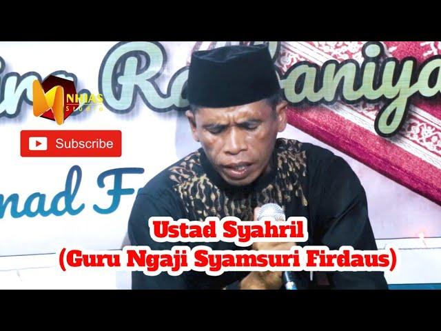 Suara Melengking Dari Ustad Syahril(Guru Ngaji Syamsuri Firdaus)