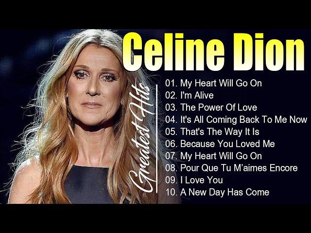 Celine Dion Greatest Hits  The Best of Celine Dion #celinedion