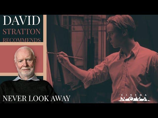 David Stratton Recommends - Never Look Away