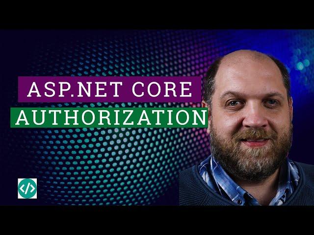 Asp.Net Core AUTHORIZATION Made EASY