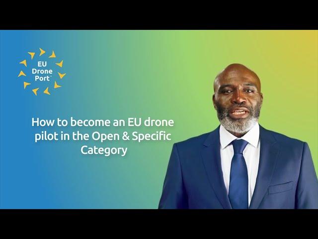 How to become an EU Drone Pilot in the Open & Specific Category