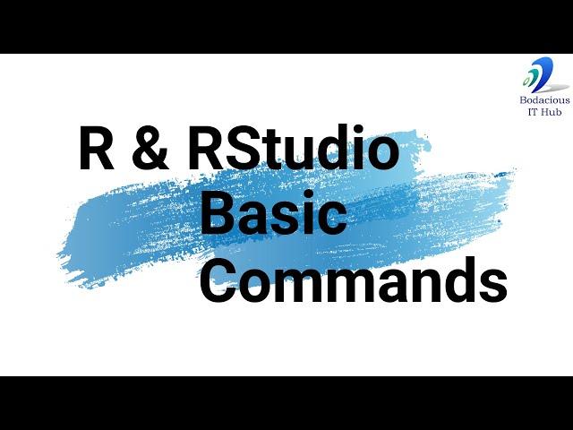 R and RStudio Basic Commands