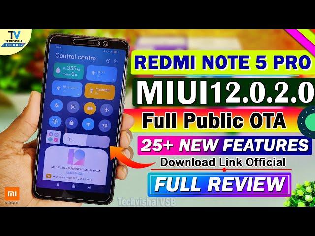 Redmi Note 5 Pro MIUI 12.0.2.0 Update Full Review | 25+ Features | Redmi Note 5 Pro MIUI 12 Update