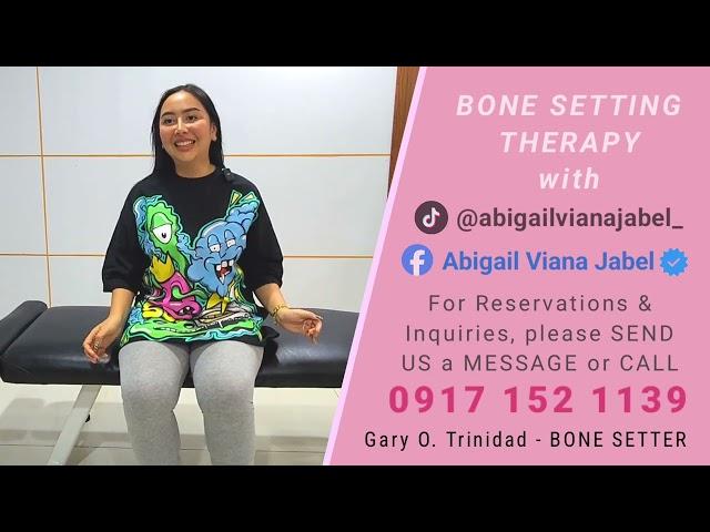 Bone Setting Therapy with Abigail Viana Jabel