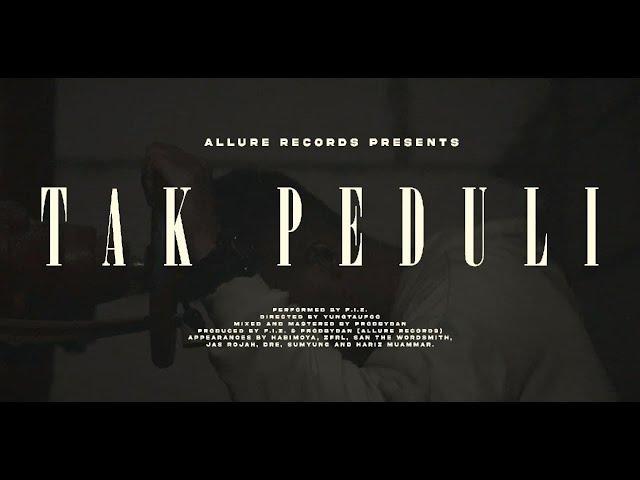 F.I.Z- Tak Peduli (Official Music Video)