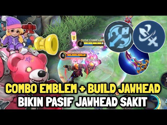 Build Jawhead Offlaner Combo Emblem + item Bikin Pasif Jawhead Sakit ~ Mobile Legends