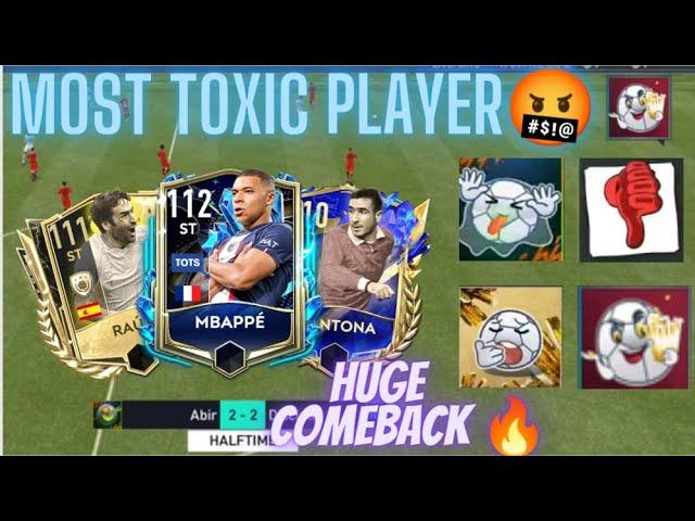 I faced the Most TOXIC Player of FIFA Mobile  Biggest Comeback Ever 