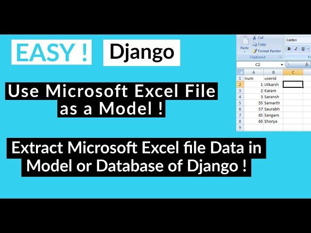 Use Microsoft Excel File as a Model or Convert Excel file Data in Model or Database of Django