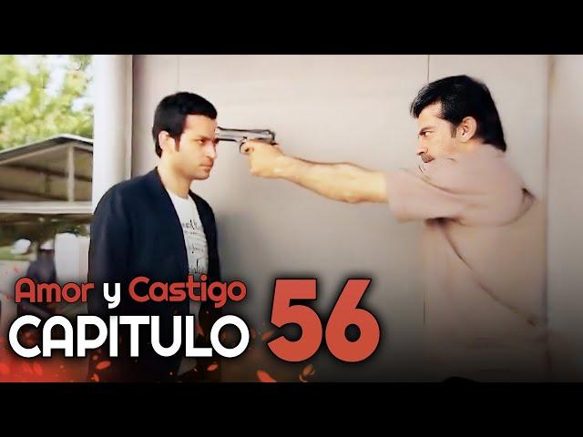 Amor y Castigo Capitulo 56 HD | Doblada En Español | Aşk ve Ceza