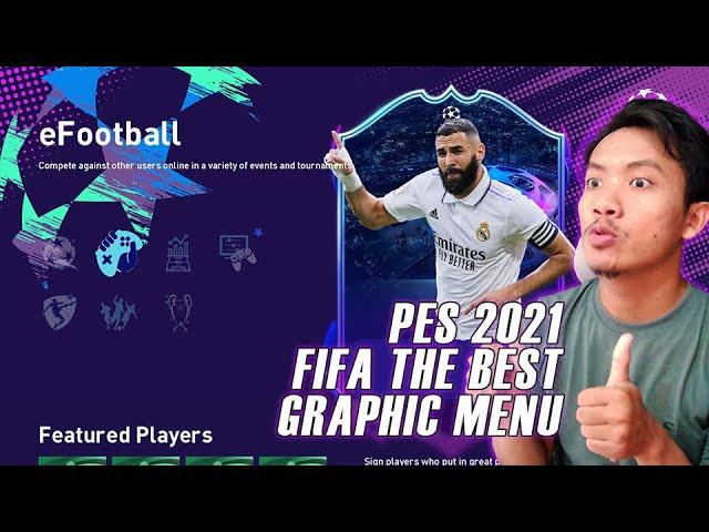 PES 2021 FIFA THE BEST GRAPHIC MENU - PES 2021 MOD - PES 2021 INDONESIA