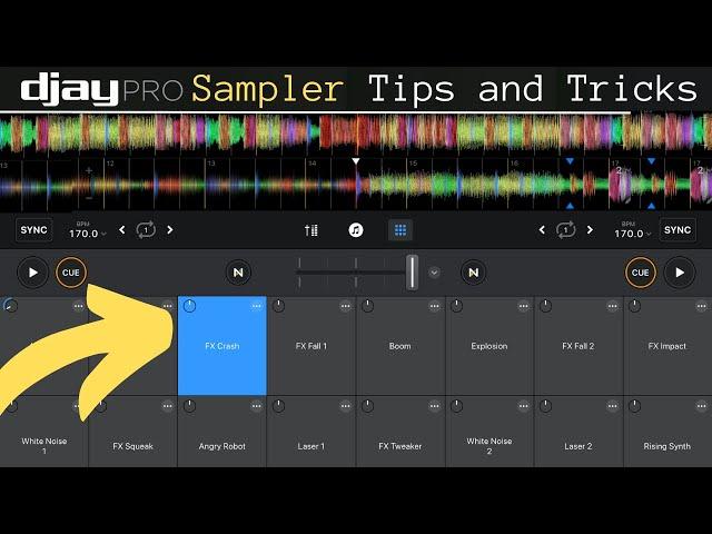 Djay Pro Sampler Tips and Tricks