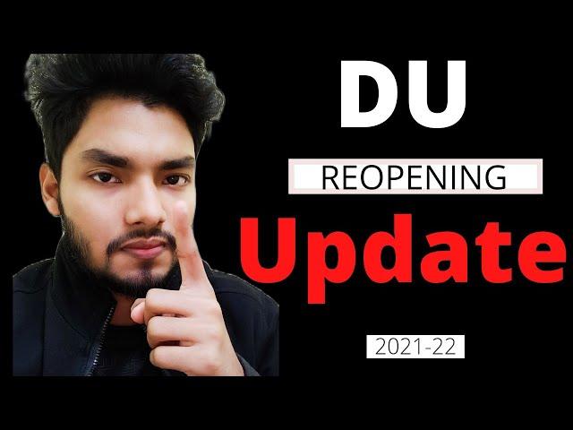 DU Reopening Update | Kab Khulega DU | DU Opening Date