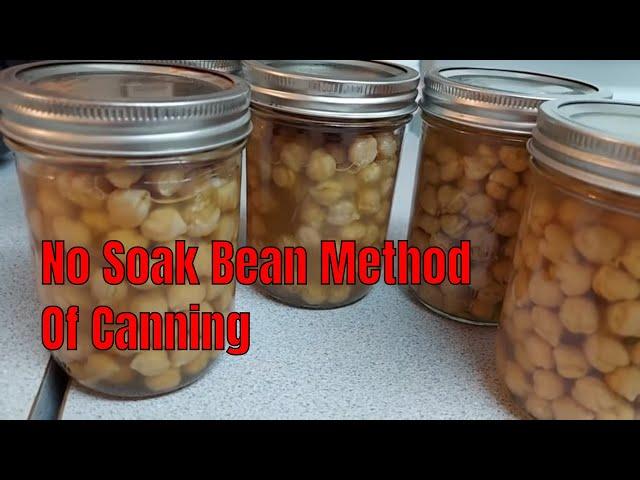 No soak Garbanzo Bean Pressure Canning Recipe