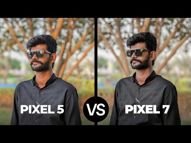 google pixel 5 vs google pixel 7 : camera comparison