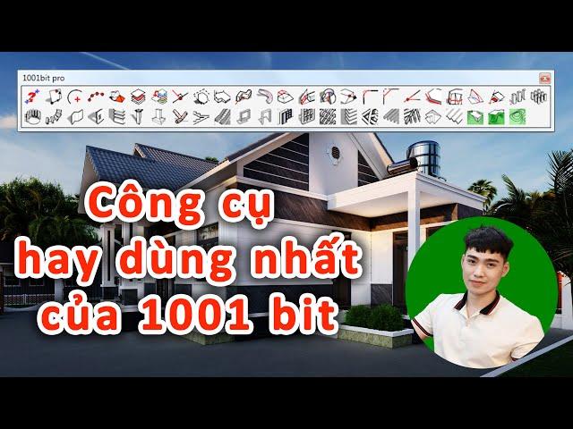 Các công cụ hữu ích nhất của Plugin 1001bit để dựng hình ngôi nhà trong Sketchup