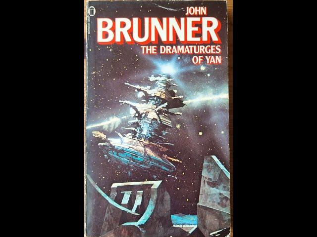 The Dramaturges of Yan by John Brunner; book review