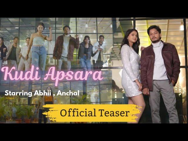 Kudi Apsara Official Teaser | Abhii & Anchal Sarkar