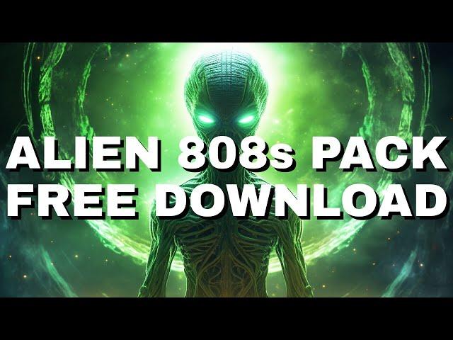 Unlock the Universe | Free Alien 808s Sample Pack [FREE DOWNLOAD]