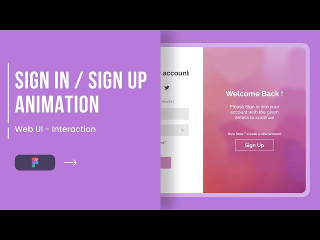 Sign in / Sign up Animation | Figma Animation | Web UI Design | Simple ArtBoards