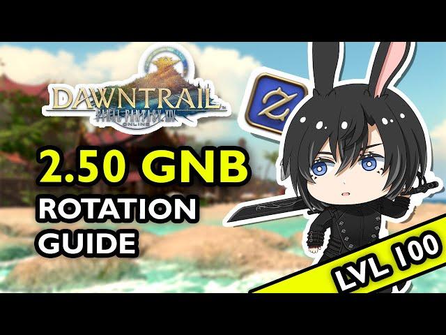 Level 100 Slow Gunbreaker rotation guide [FFXIV DAWNTRAIL Patch 7.0]