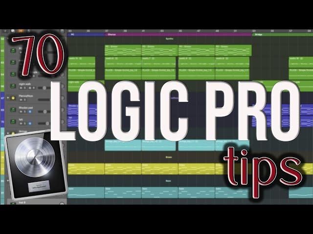 70 Logic Pro Tips In Action | Save Time and Improve Your Workflow
