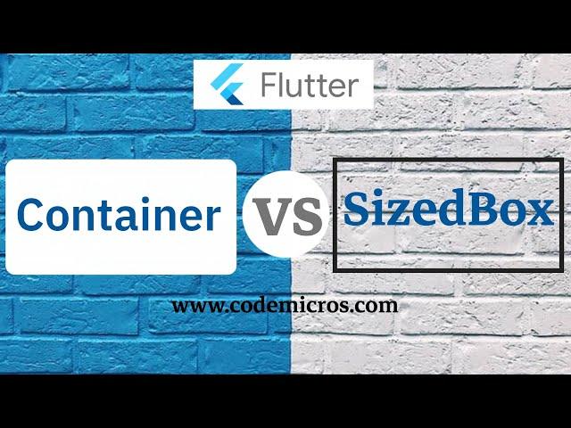 Container vs Sizedbox in Flutter | Difference Between Container and Sizedbox in Flutter | Codemicros