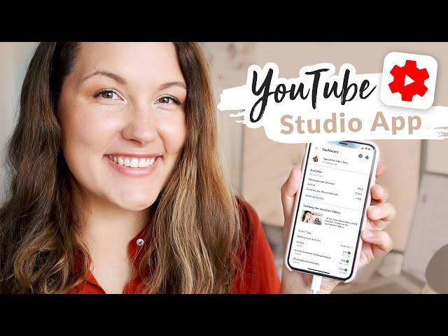 YouTube Studio App 2022: Komplette Anleitung & Tipps für mehr Reichweite