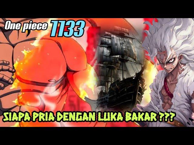 FULL SPOILER OP 1133 - PENYANDANG NAMA "D" DENGAN LUKA BAKAR !!!???? | FULL SPOILER ONE PIECE 1133