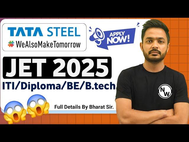 TATA STEEL JET Recruitment 2025 | Freshers| ITI/Diploma/B.tech | TATA STEEL JET 2025| TATA STEEL JET