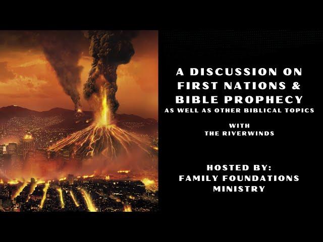 First Nations & Biblical Prophecy Comparison