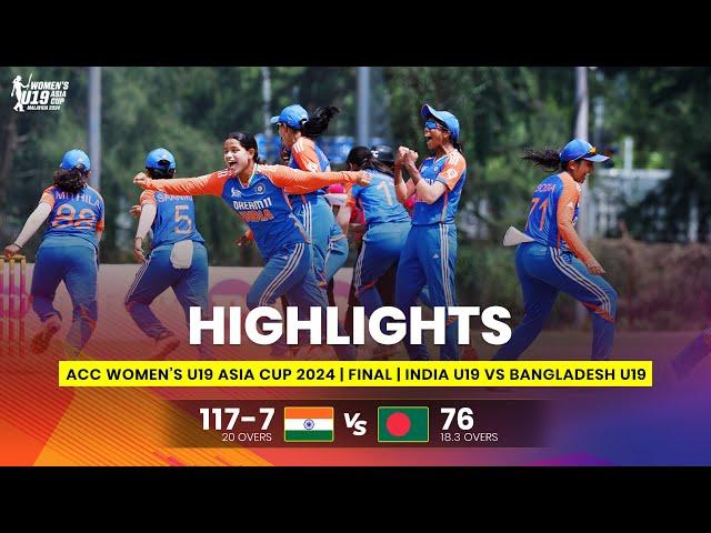 India Women U19 vs Bangladesh Women U19 | ACC Women's U19 Asia Cup | FINALS