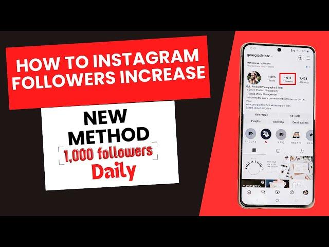 How to Increase Instagram Followers || New Method 2024