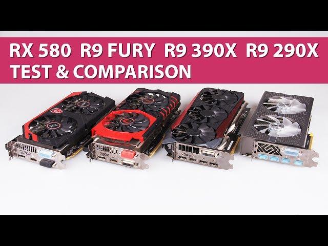 AMD Radeon RX 580 vs. R9 Fury vs. R9 390X vs. R9 290X Test & Graphics Comparison