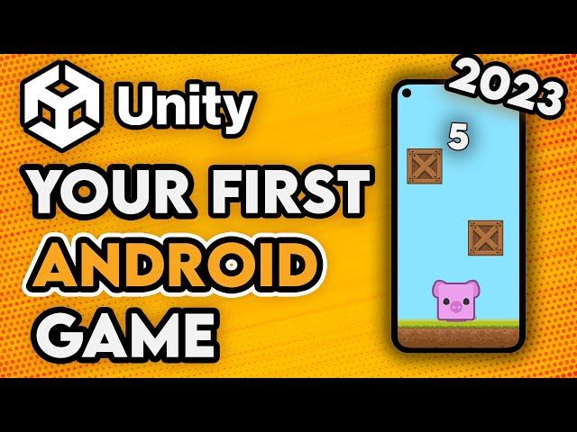 Build A Complete Android Game Today - Unity Android Tutorial 2023