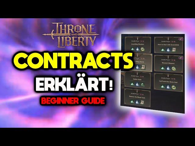 Das solltest du über Contracts wissen!! - Throne and Liberty - Beginner Guide #2