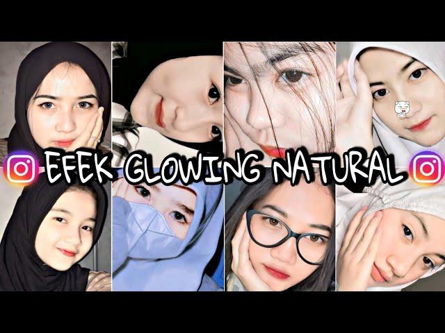 FILTER INSTAGRAM GLOWING TERBARU YG BAGUS BUAT FOTO SELFIE | BUAT COWOK & CEWEK