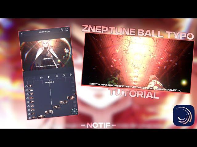 “Neptun” Ball Typo Tutorial — Alight Motion