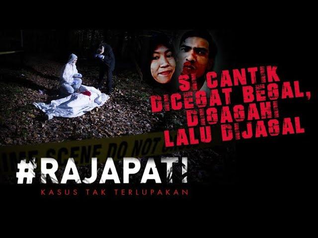 SI CANTIK DIBEGAL DIGAGAHI LALU DIJAGAL - RAJAPATI