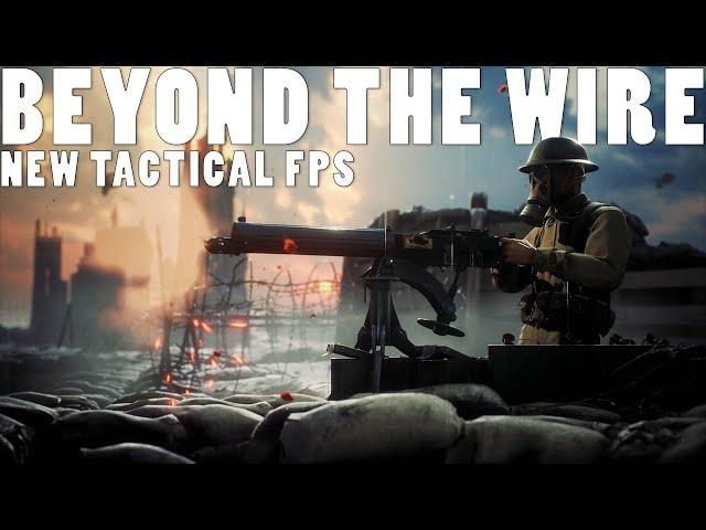 Beyond The Wire New Realistic 100 player World War 1 FPS