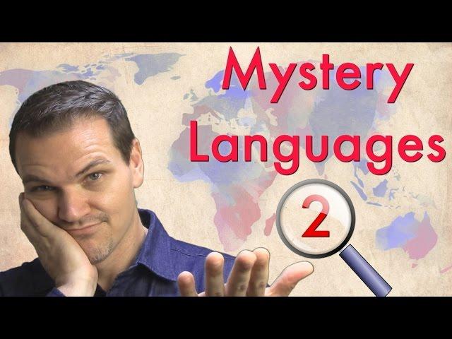 Mystery Languages 2 - Can You Identify These Languages?