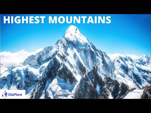 Top 10 Highest Mountains in the World