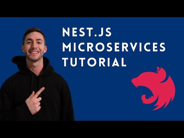 Nest.js Microservices Tutorial in 20 Minutes