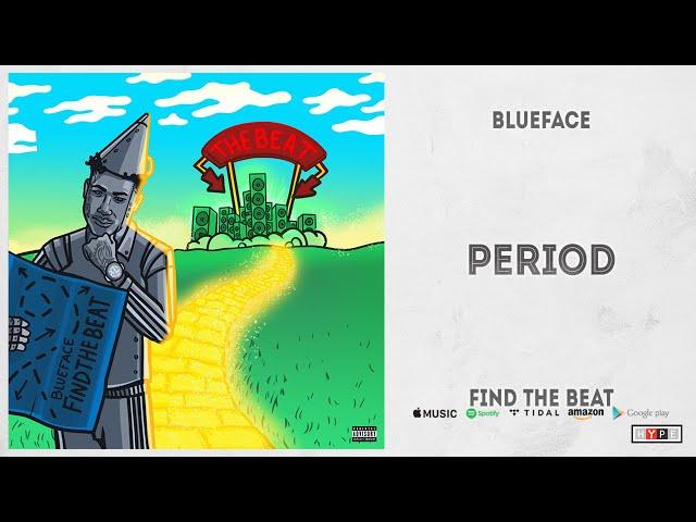 Blueface - Period (Find the Beat)