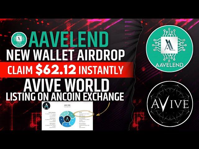 AVIVE LISTING ON ANCOIN EXCHANGE | AAVELEND AIRDROP | CLAIM $62.12 | #avive #avivemining